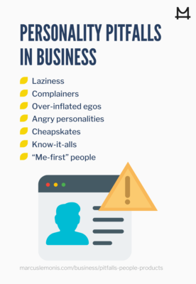 Personality pitfalls for people to have in business