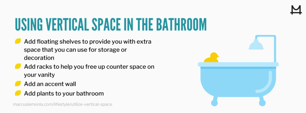 List of ways you can utilize the vertical space in your bathroom