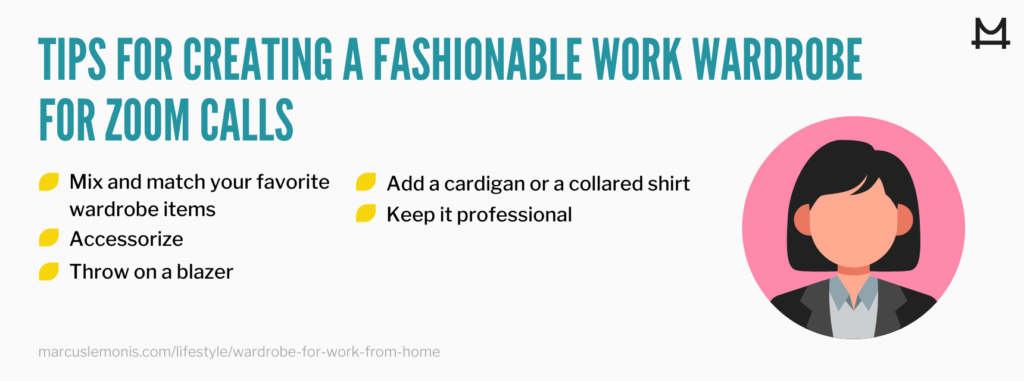 List of tips for creating a work from home wardrobe for zoom calls